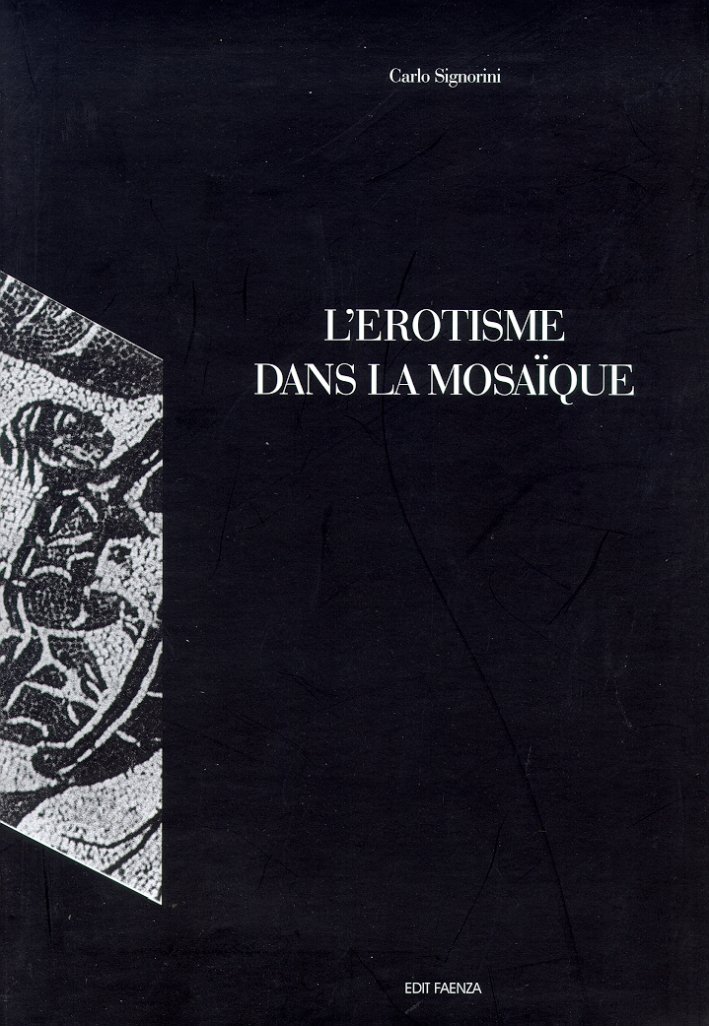 L'erotisme dans la mosaïque
