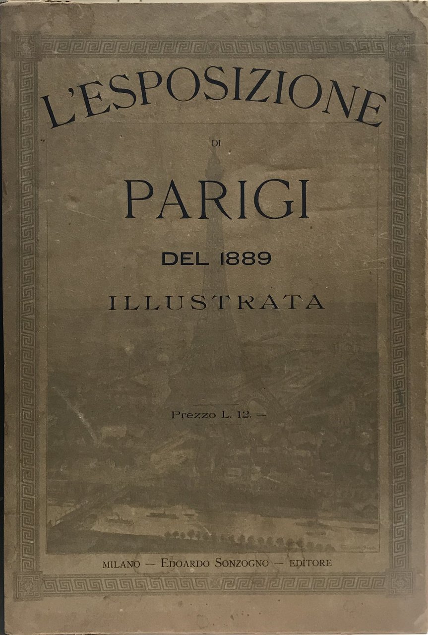 L'esposizione di Parigi del 1889 illustrata. | Immagine principale