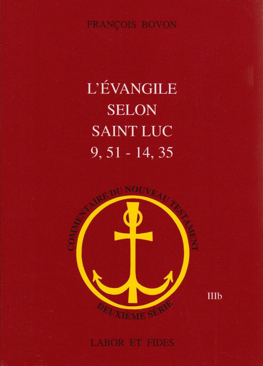 L'EVANGILE SELON SAINT-LUC 9,51-14,35