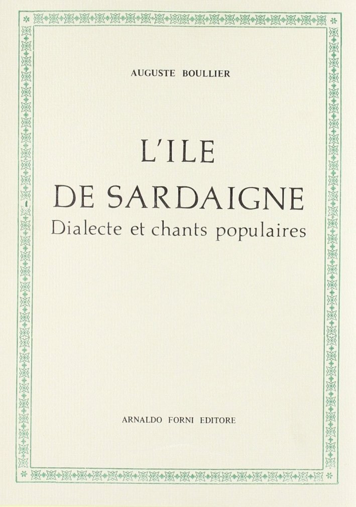 L'Île de Sardaigne. Dialects et Chants Populaires | Immagine principale