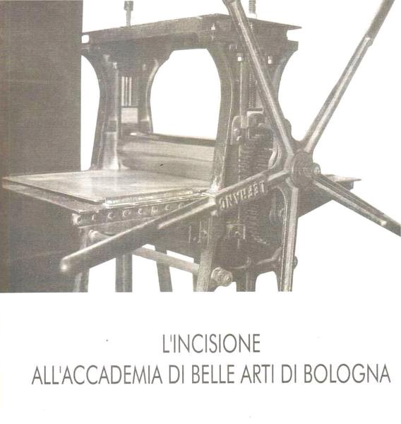 L' Incisione all'Accademia di Belle Arti di Bologna | Immagine principale