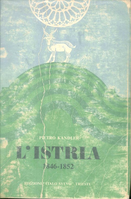 L' Istria, 1846-1852