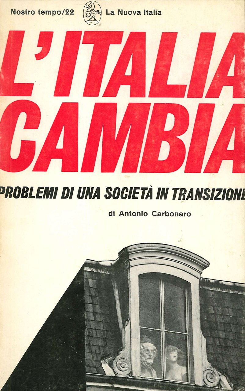 L'Italia cambia problemi di una società in transizione, Scandicci, La …