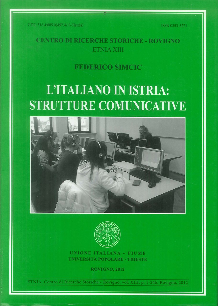 L'italiano in Istria. Strutture comunicative.