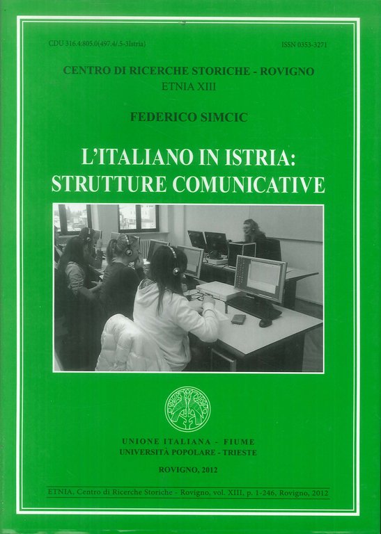 L'italiano in Istria. Strutture comunicative.