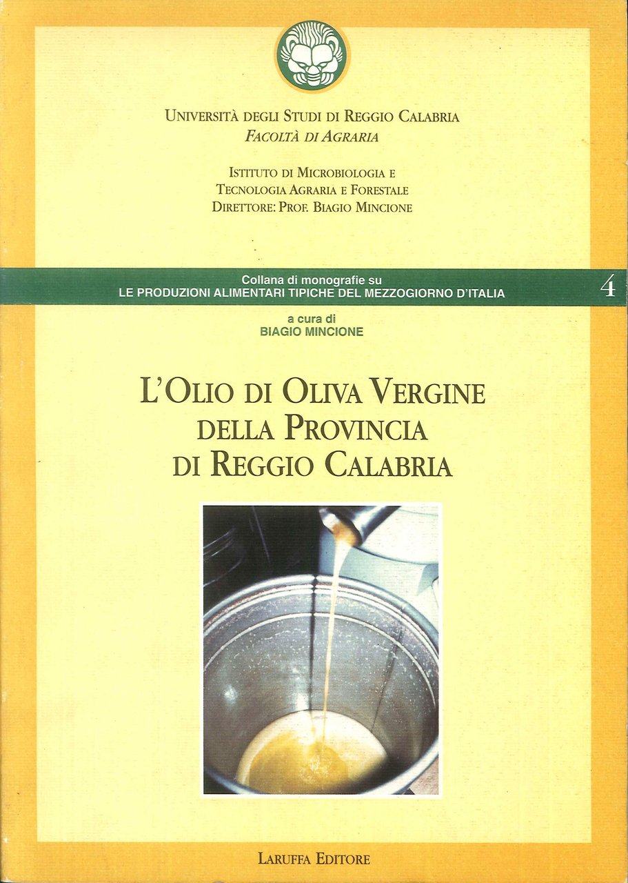 L'olio di oliva vergine della provincia di Reggio Calabria