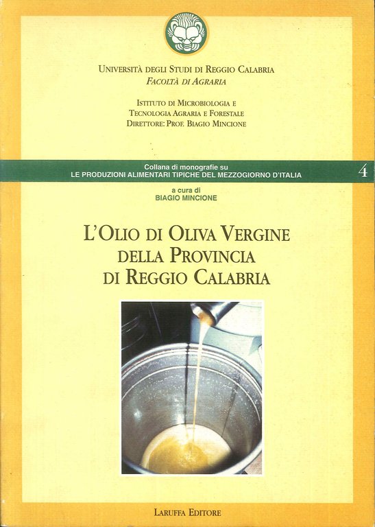 L'olio di oliva vergine della provincia di Reggio Calabria
