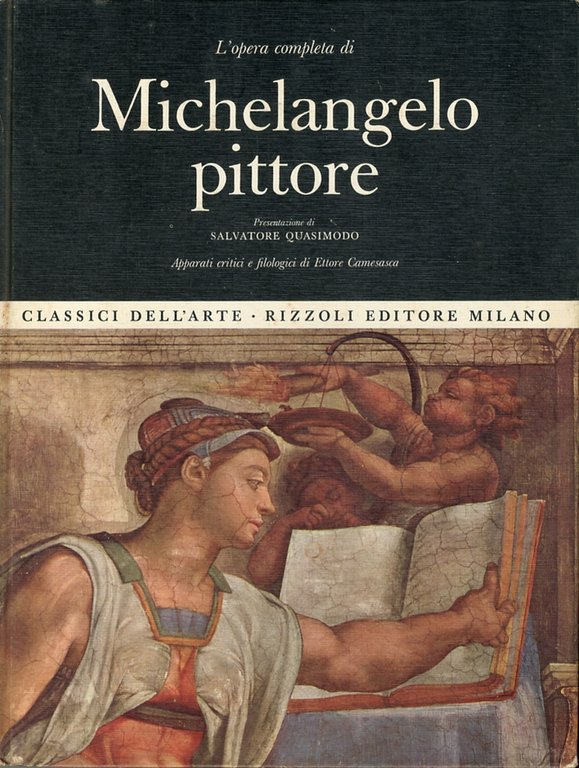 L'Opera Completa di Michelangelo Pittore