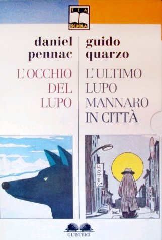 L'ultimo lupo mannaro in città. L'occhio del lupo