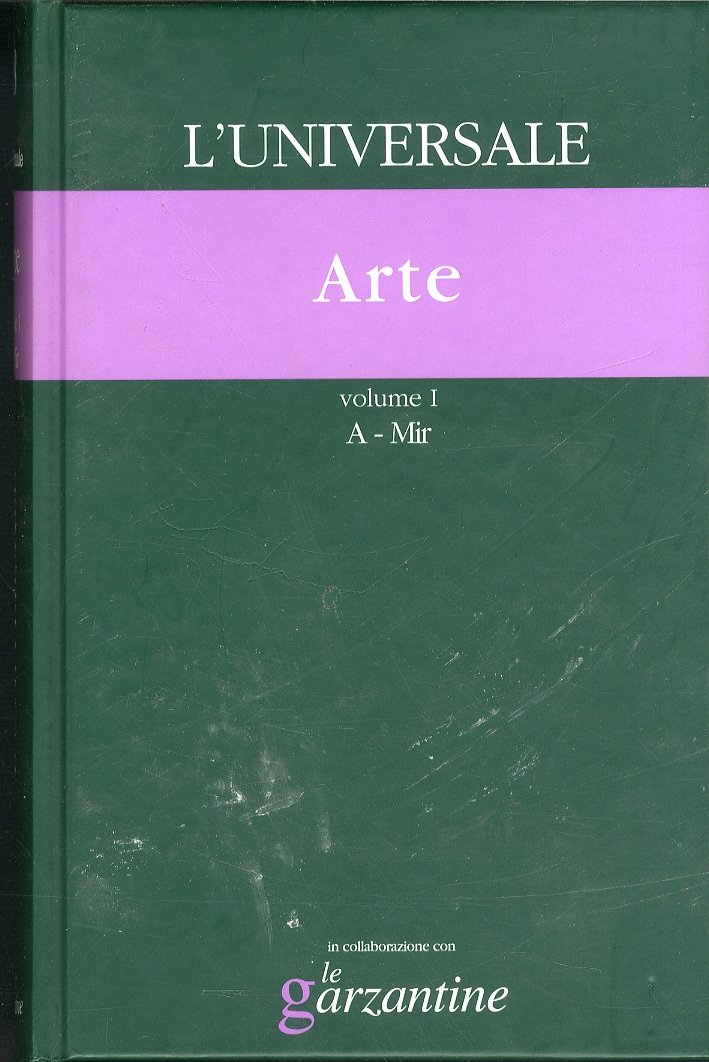 L'universale. La grande enciclopedia tematica. 8. Arte. Vol. I. A-Mir, …
