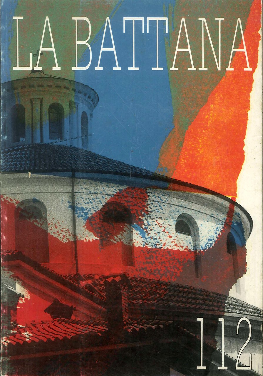 La Battana. Rivista Trimestrale di Cultura. Anno XXXI, Aprile-Giugno 1994. …