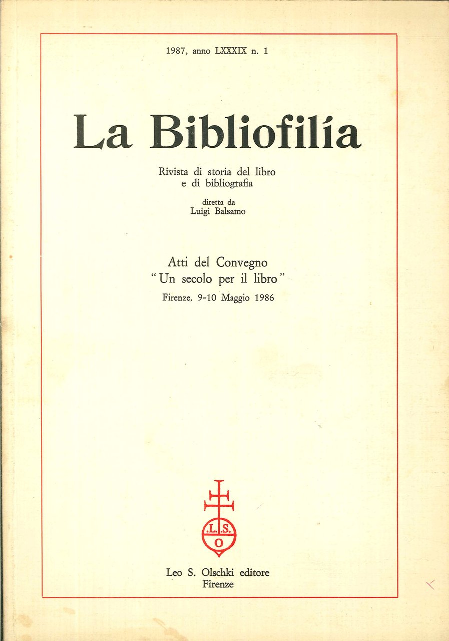La Bibliofilìa. Rivista di Storia del Libro e di Bibliografia. … | Immagine principale