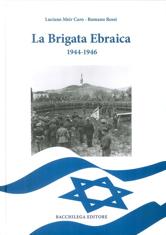La Brigata Ebraica. 1944-1946
