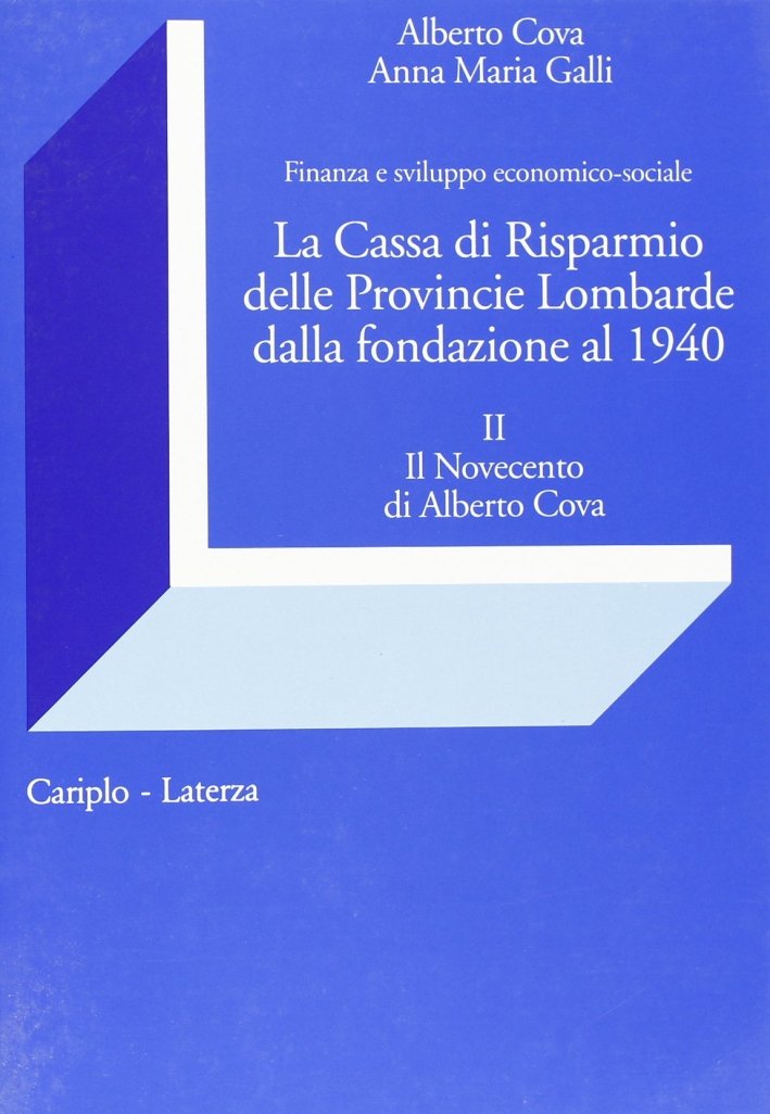 La Cassa di Risparmio delle Provincie Lombarde dalla Fondazione al …