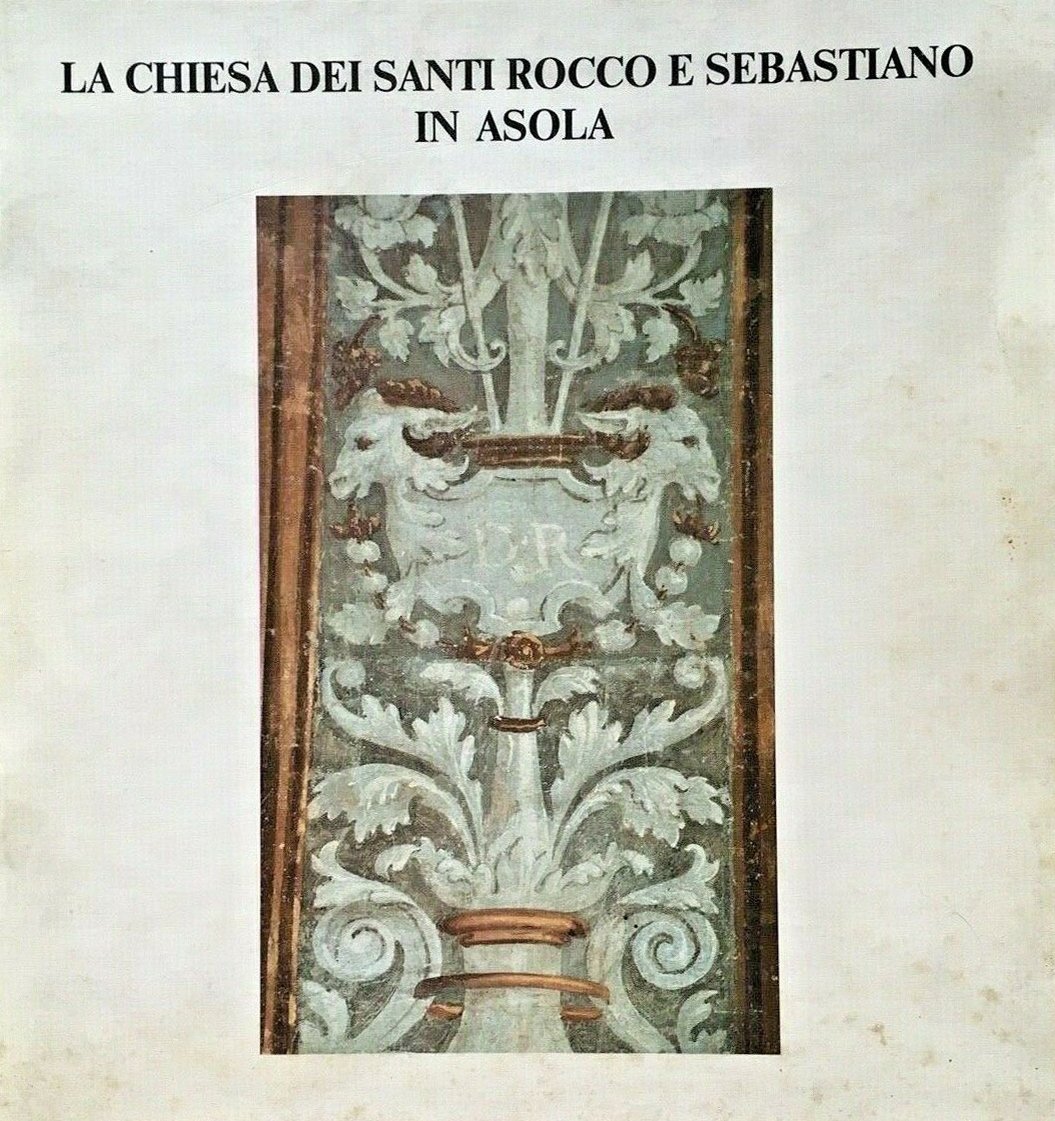 La Chiesa dei Santi Rocco e Sebastiano in Asola