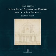 La Chiesa di San Paolo Apostolo a Firenze detta di …