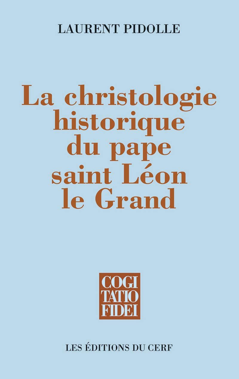 La christologie historique du pape saint Léon le Grand | Immagine principale