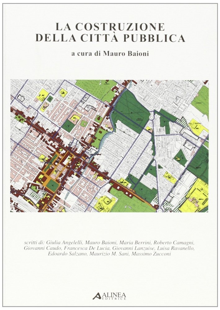 La costruzione della città pubblica