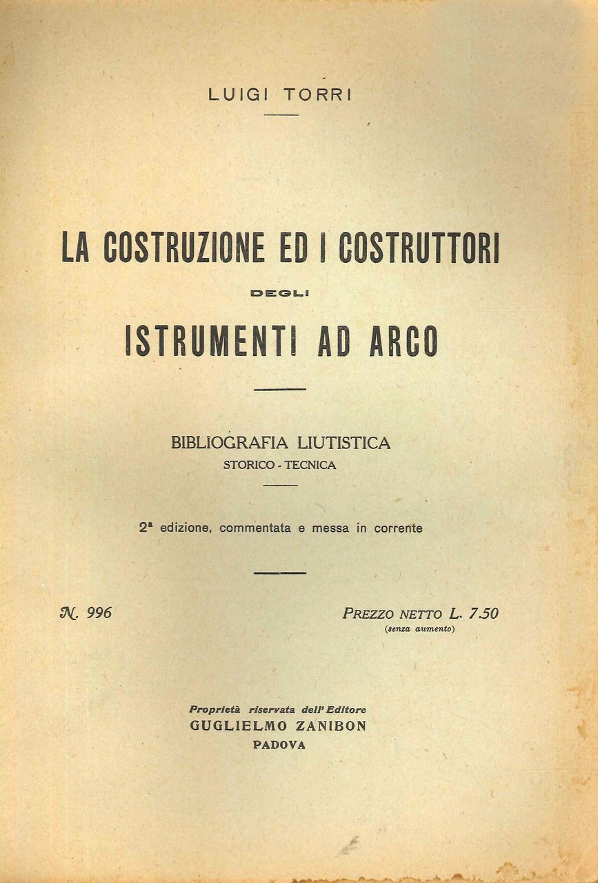 La costruzione ed i costruttori degli istrumenti ad arco. bibliografia …