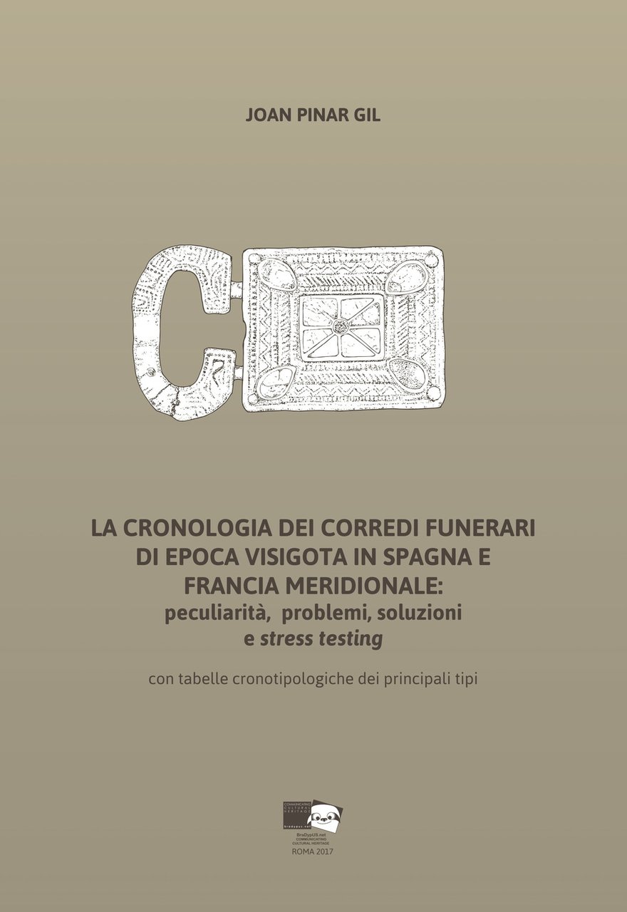 La cronologia dei corredi funerari di epoca visigota in Spagna …