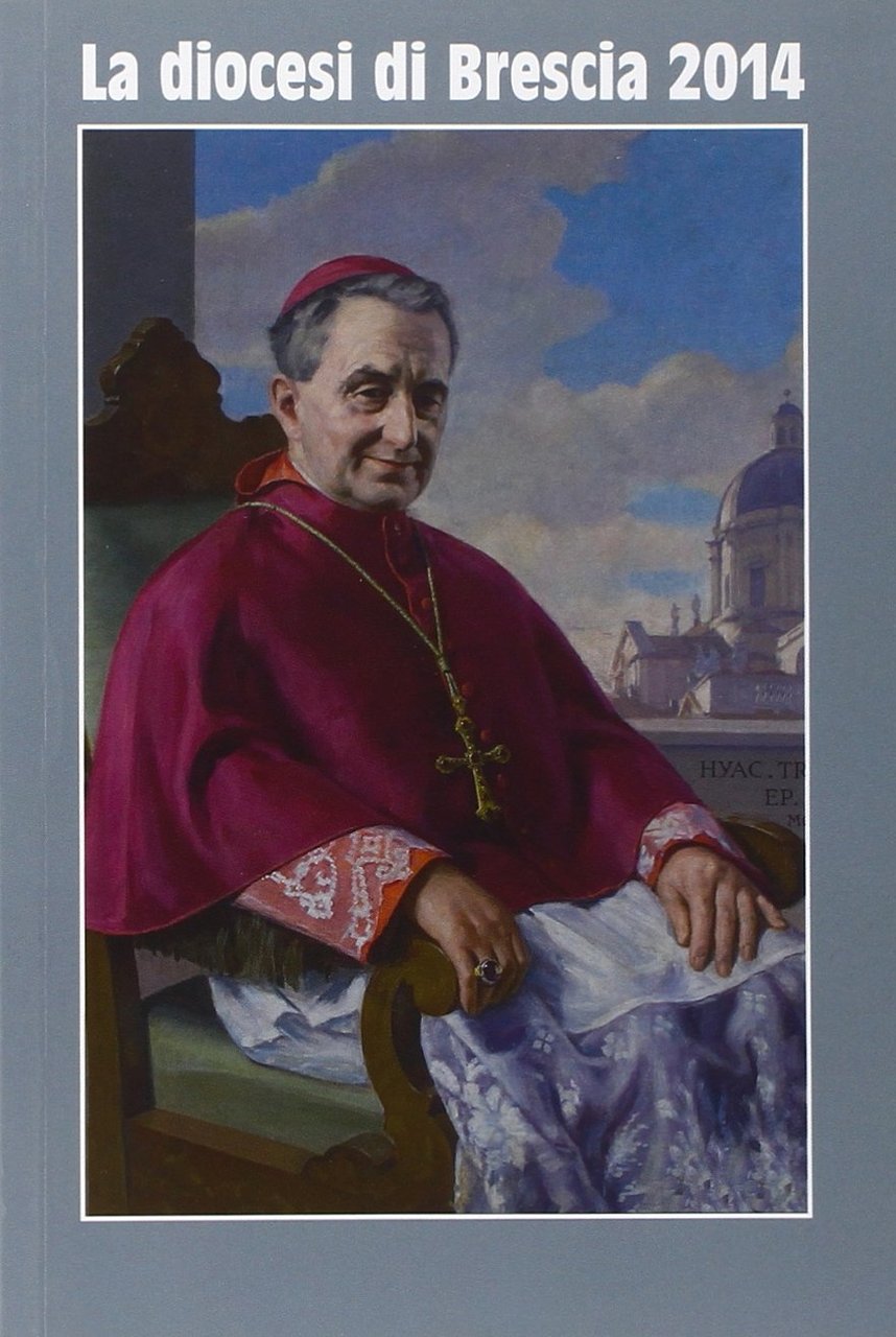 La diocesi di Brescia. Annuario 2014 | Immagine principale
