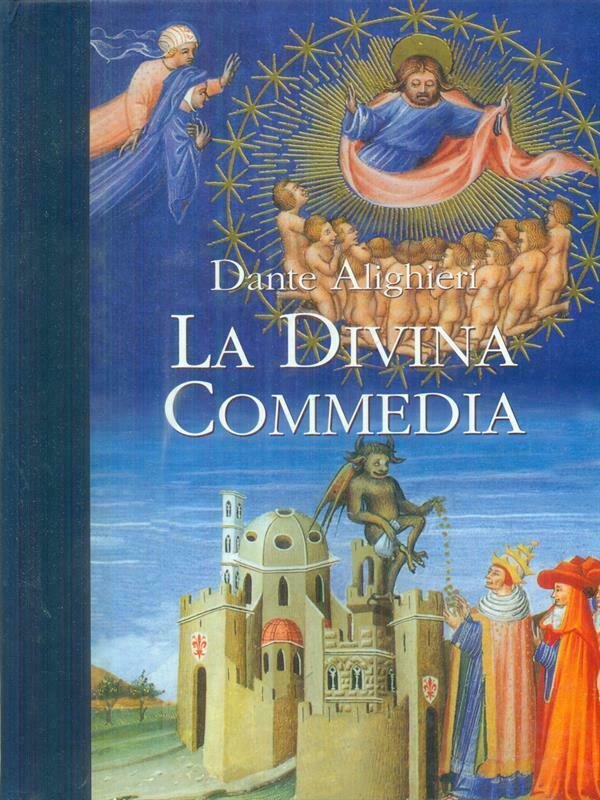 La Divina Commedia, Firenze, Nardini Editore, 1997