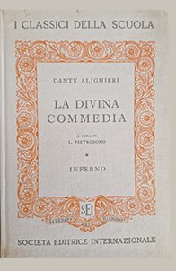 La Divina Commedia. Inferno, Torino, SEI - Società Editrice Internazionale, 1953
