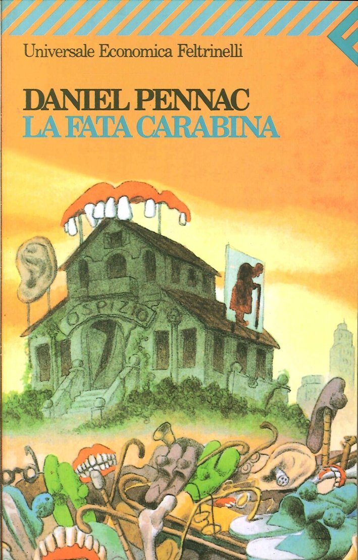 La Fata Carabina, Milano, Giangiacomo Feltrinelli Editore, 2003