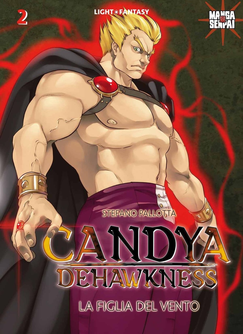 La figlia del vento. Candya Dehawkness. Vol. 2