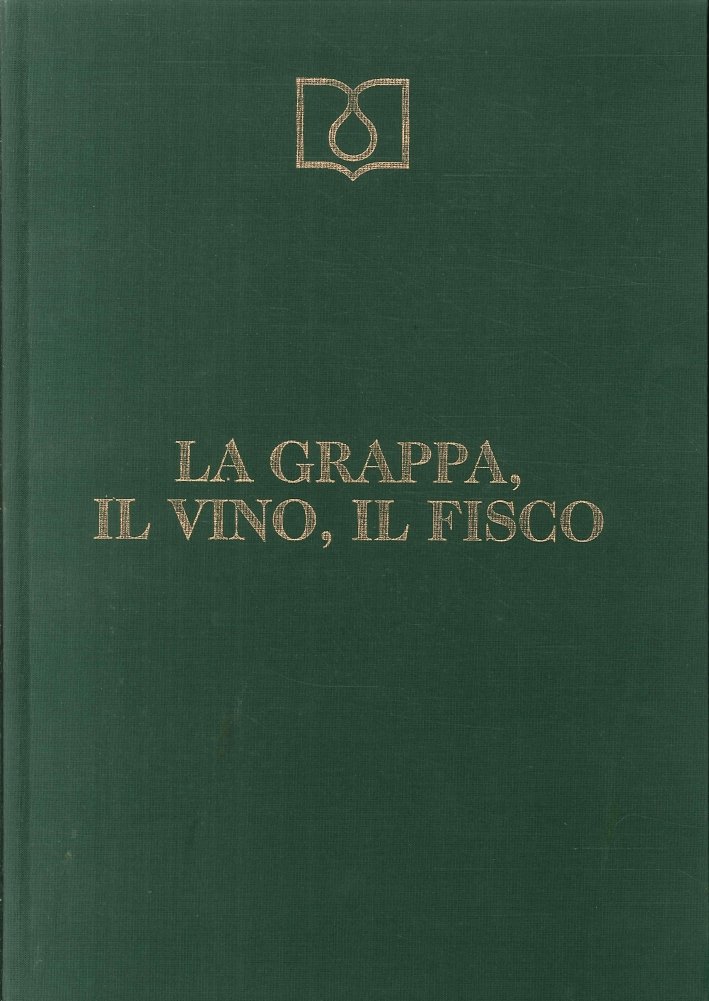 La Grappa, il Vino, il Fisco, 1994