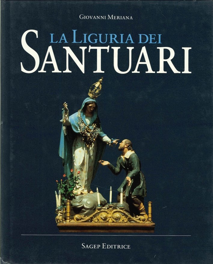 La Liguria dei santuari