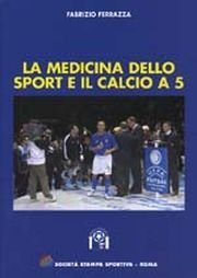 La medicina dello sport e il calcio a 5