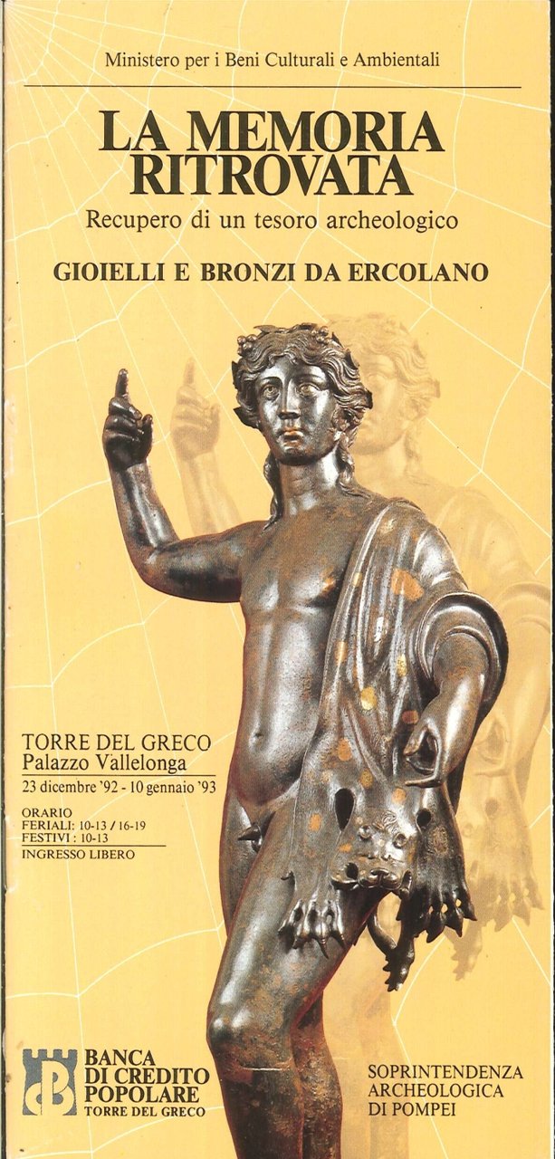 La Memoria Ritrovata. Recupero di un Tesoro Archeologico. Gioielli e …