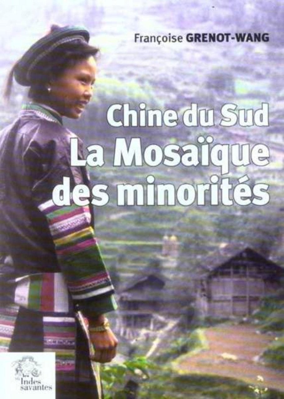 La mosaïque des minorités: Chine du Sud | Immagine principale