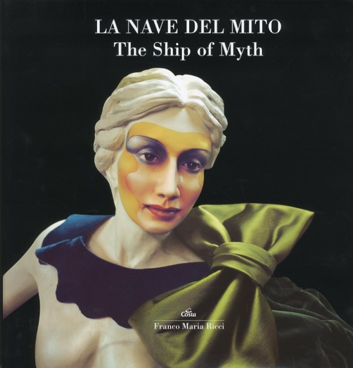 La nave del mito. The ship of myth