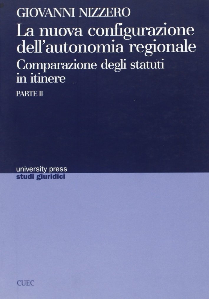 La nuova configurazione dell'autonomia regionale. Vol. 2 | Immagine principale
