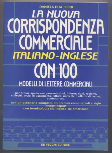 La nuova corrispondenza commerciale italiano-inglese