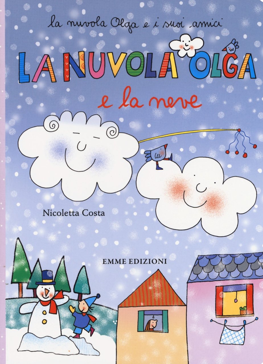 La nuvola Olga e la neve. Ediz. a colori | Immagine principale