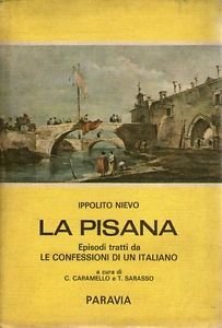 La pisana. Episodi tratti da Le Confessioni di un Italiano.