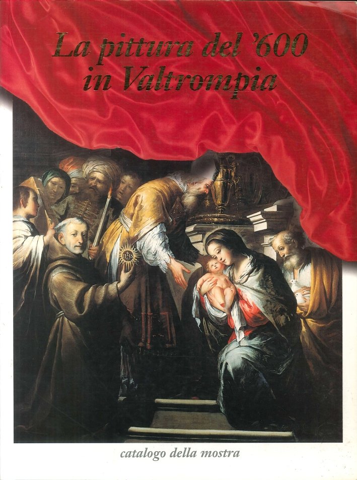 La Pittura del Seicento in Valtrompia. Restauri e proposte di …