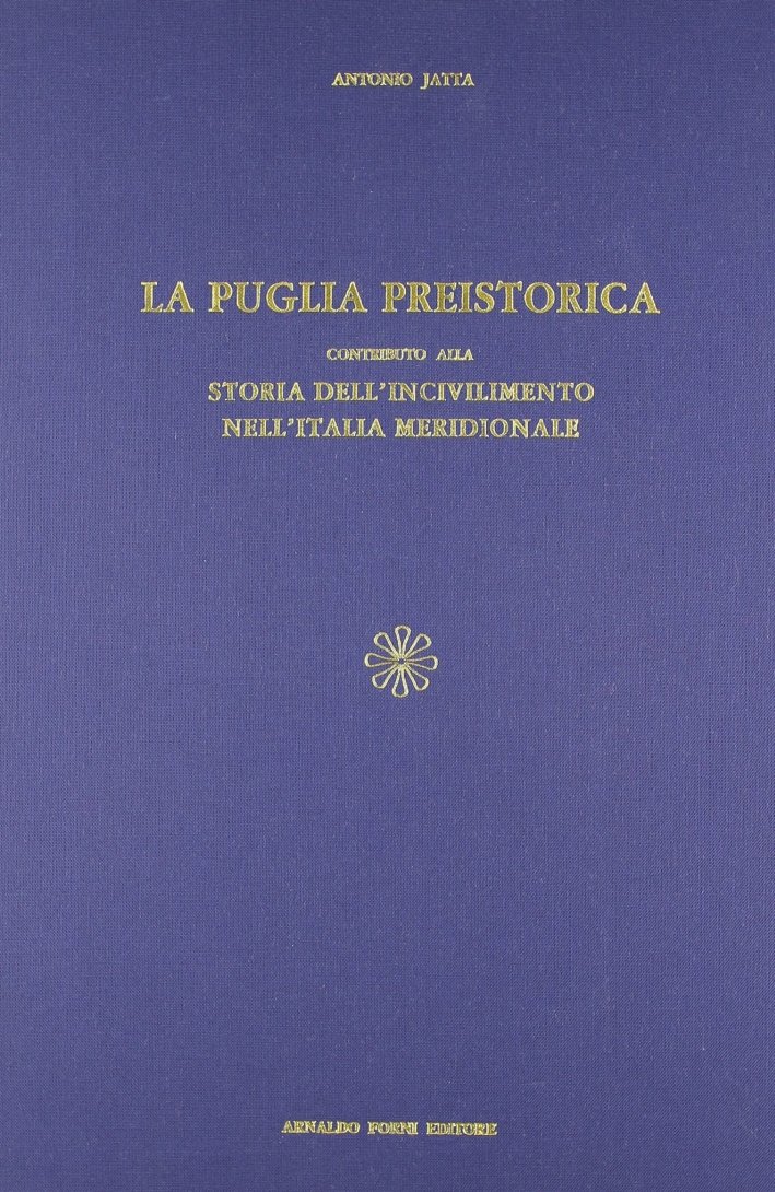 La Puglia preistorica (rist. anast. 1914) | Immagine principale