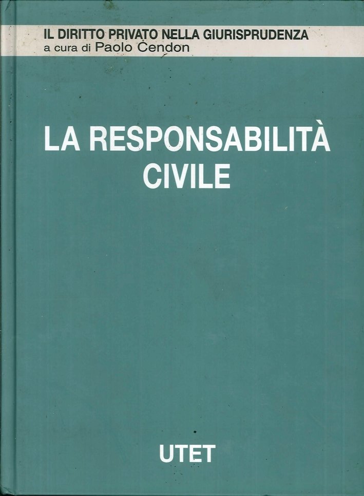 La Responsabilità Civile. Vol. 14: Indici...