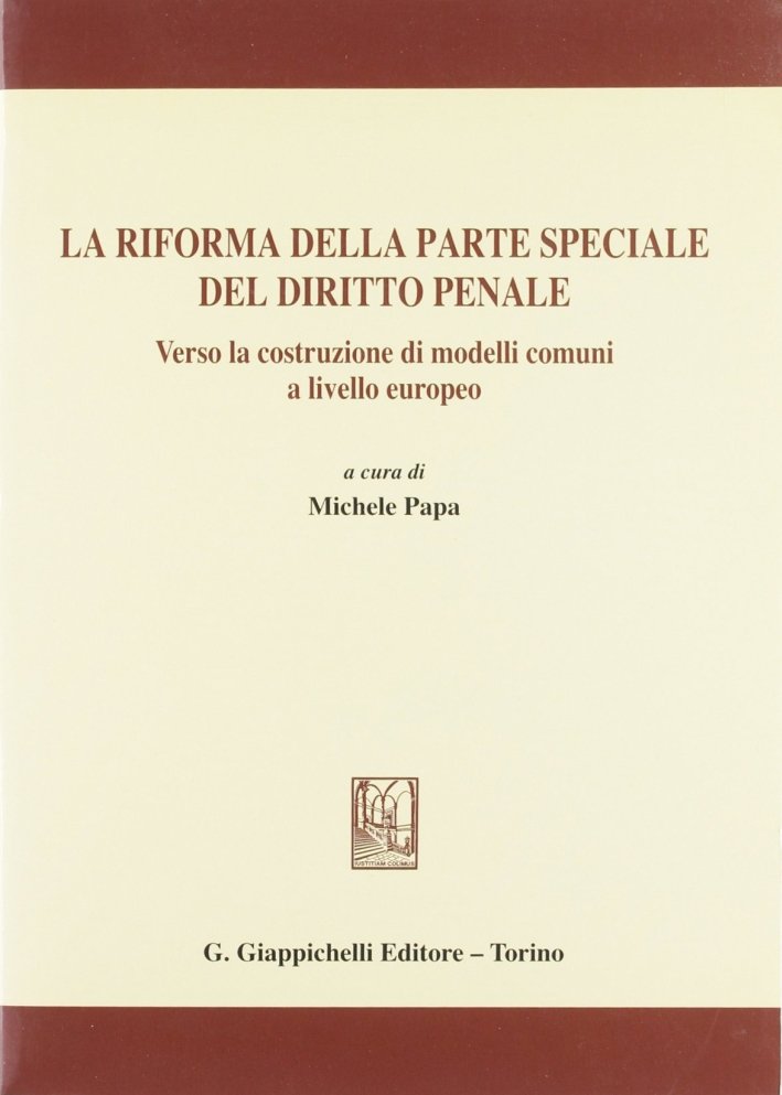 La riforma della parte speciale del diritto penale. Verso la … | Immagine principale