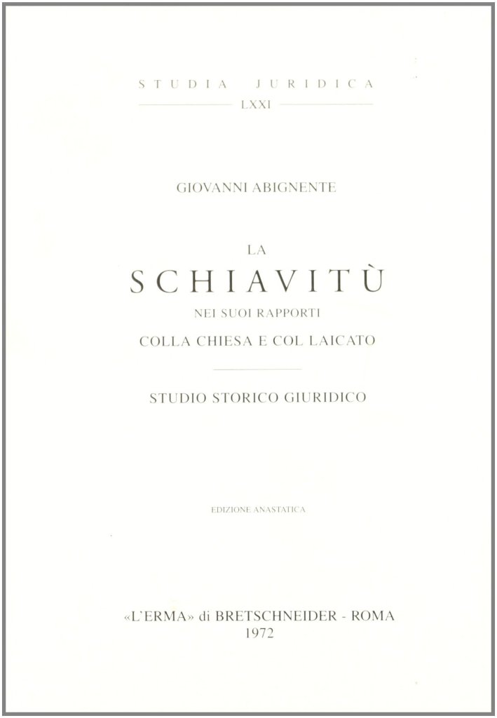 La schiavitù nei suoi rapporti con la Chiesa e col … | Immagine principale