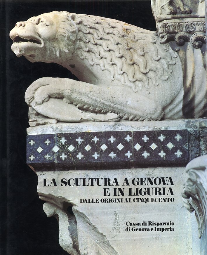 La scultura a Genova e in Liguria. Dalle origini al …