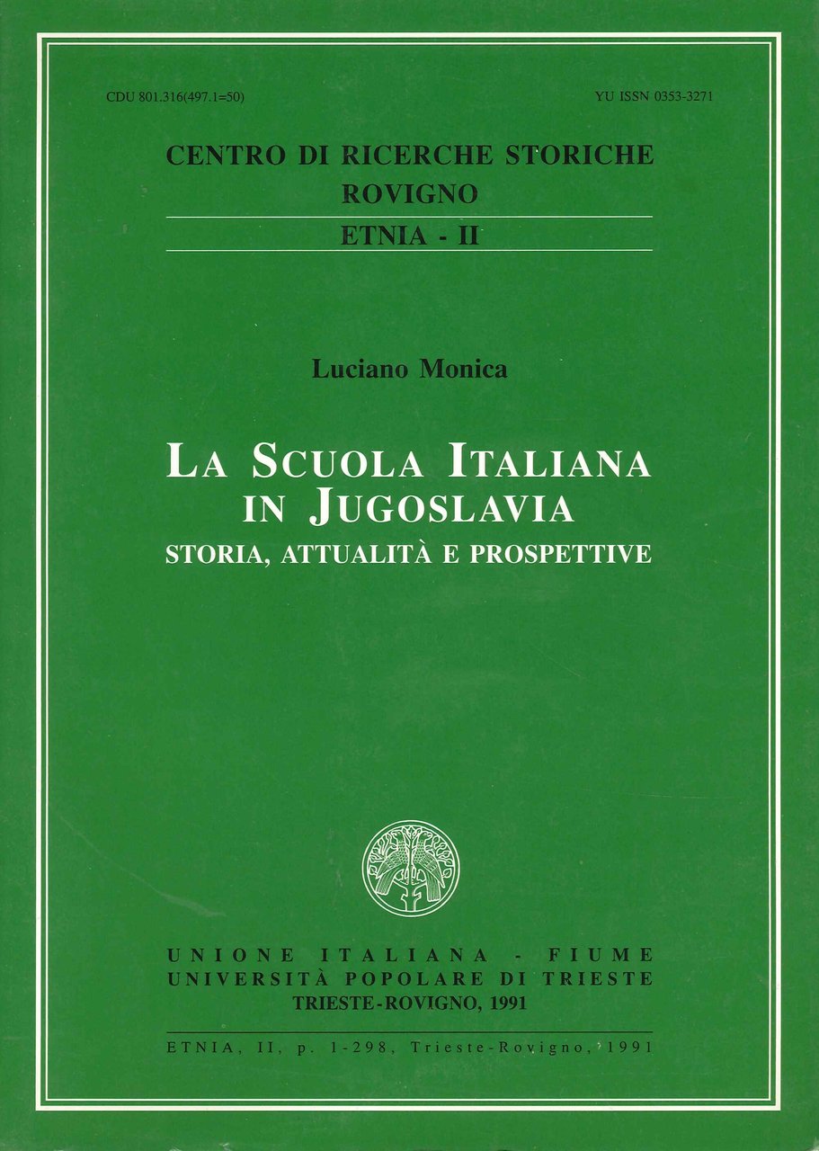 La Scuola Italiana in Jugoslavia: Storia, Attualità e Prospettive