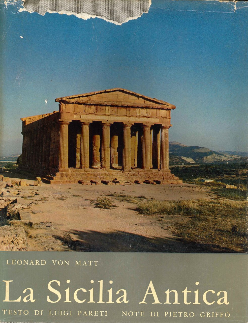 La Sicilia antica, Genova, Stringa Editore, 1959