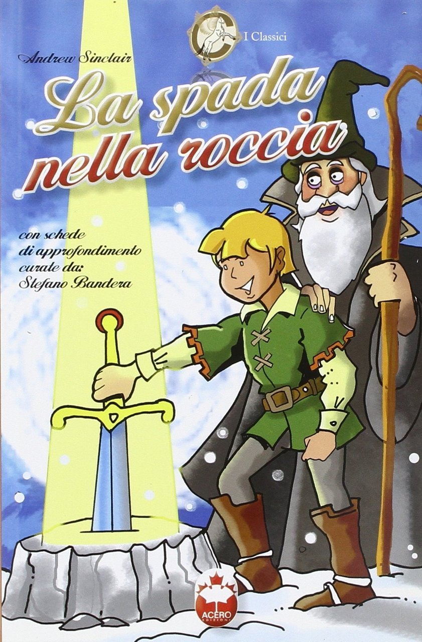 La spada nella roccia