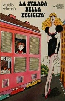 La Strada della Felicita