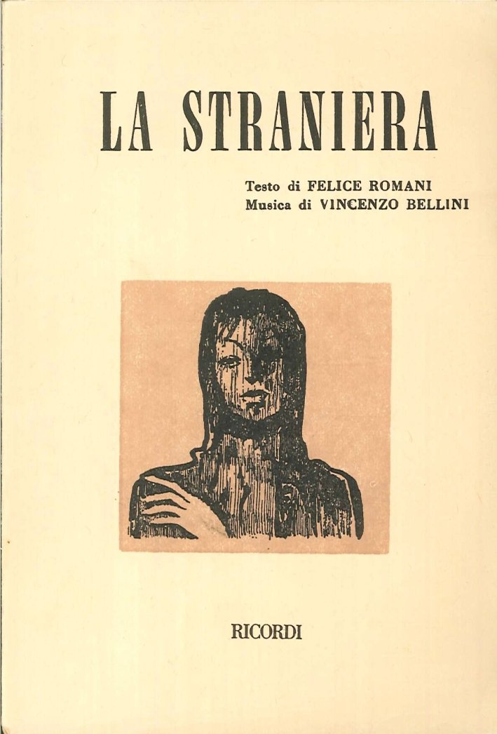 La Straniera. Melodramma in Due Atti. Musica di Vincenzo Bellini | Immagine principale